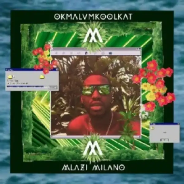 Okmalumkoolkat - Spina Gusheshe Like A Skateboard